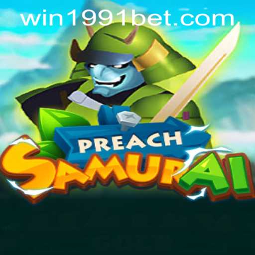 Discovering PreachSamurai: Unveiling the Gameplay of 1991bet PH Login